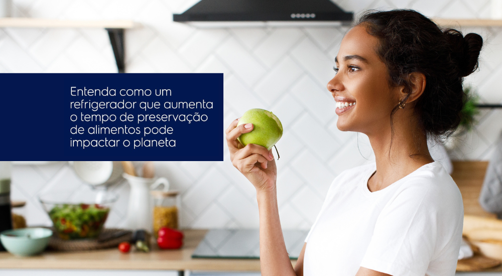 O que acontece com o planeta se uma geladeira fizer os alimentos durarem 30% mais tempo?